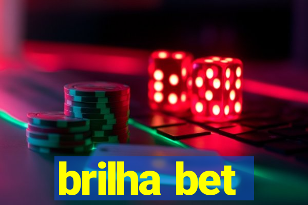 brilha bet